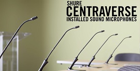 Инсталляционные микрофоны SHURE CENTRAVERSE