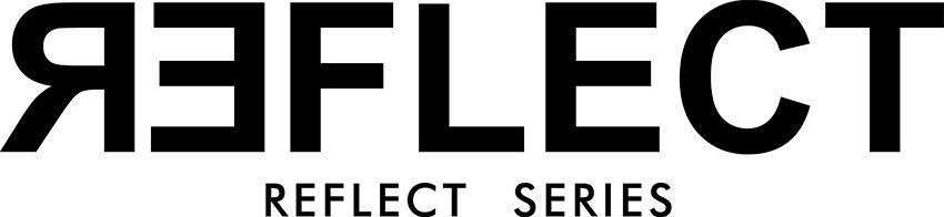 серия REFLECT серия REFLECT